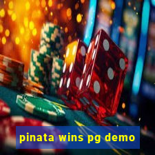 pinata wins pg demo